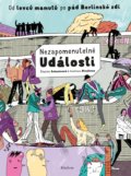 Kniha: Nezapomenutelné události (Štěpánka Sekaninová a Anastasia Stročkova). Albatros CZ, 2021 Kniha: Nezapomenutelné události (Štěpánka Sekaninová a Anastasia Stročkova). Albatros CZ, 2021