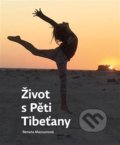 Kniha: Život s Pěti Tibeťany (Renata Macounová). Pendulum, 2021 Kniha: Život s Pěti Tibeťany (Renata Macounová). Pendulum, 2021