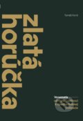 E-kniha: Zlatá horúčka (Tomáš Forró). N Press E-kniha: Zlatá horúčka (Tomáš Forró). N Press
