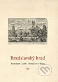 Kniha: Bratislavský hrad (Jana Luková). Galéria mesta Bratislava, 2008 Kniha: Bratislavský hrad (Jana Luková). Galéria mesta Bratislava, 2008