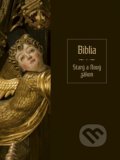 Kniha: Biblia: Starý a Nový zákon, 2021 Kniha: Biblia: Starý a Nový zákon, 2021