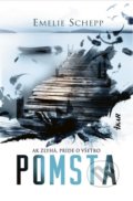 Kniha: Pomsta (Emelie Schepp), 2021 Kniha: Pomsta (Emelie Schepp), 2021
