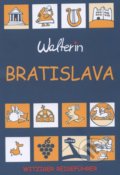 Kniha: Bratislava (Walterin) Deutsch (Walter Ihring). Bewa, 2015 Kniha: Bratislava (Walterin) Deutsch (Walter Ihring). Bewa, 2015