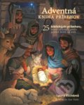 Kniha: Adventná kniha príbehov (Laura Richie), 2021 Kniha: Adventná kniha príbehov (Laura Richie), 2021