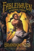 Kniha: Fablehaven 3: Epidémia tieňov (Brandon Mull), 2021 Kniha: Fablehaven 3: Epidémia tieňov (Brandon Mull), 2021