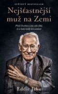 Kniha: Nejšťastnější muž na Zemi (Eddie Jaku), 2021 Kniha: Nejšťastnější muž na Zemi (Eddie Jaku), 2021