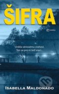 Kniha: Šifra (Isabella Maldonado), 2021 Kniha: Šifra (Isabella Maldonado), 2021