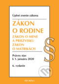 Kniha: Zákon o rodine (Heuréka). Heuréka, 2021 Kniha: Zákon o rodine (Heuréka). Heuréka, 2021