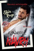 E-kniha: Nemravný návrh (Stela Rouge), 2021 E-kniha: Nemravný návrh (Stela Rouge), 2021