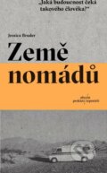 E-kniha: Země nomádů (Jessica Bruder) E-kniha: Země nomádů (Jessica Bruder)