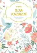 Kniha: Slova povzbuzení (Charles Haddon Spurgeon). Poutníkova četba, 2021 Kniha: Slova povzbuzení (Charles Haddon Spurgeon). Poutníkova četba, 2021