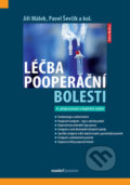 Kniha: Léčba pooperační bolesti (Jiří Málek a Pavel Ševčík). Maxdorf, 2021 Kniha: Léčba pooperační bolesti (Jiří Málek a Pavel Ševčík). Maxdorf, 2021