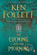 E-kniha: The Evening and the Morning (Ken Follett). Penguin Books, 2020 E-kniha: The Evening and the Morning (Ken Follett). Penguin Books, 2020