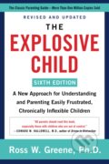 Kniha: The Explosive Child (Ross W. Green). HarperCollins, 2021 Kniha: The Explosive Child (Ross W. Green). HarperCollins, 2021