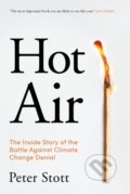 Kniha: Hot Air (Peter Stott). Atlantic Books, 2021 Kniha: Hot Air (Peter Stott). Atlantic Books, 2021