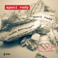 Audiokniha: Spací vady (Radka Denemarková). Témbr, 2021 Audiokniha: Spací vady (Radka Denemarková). Témbr, 2021