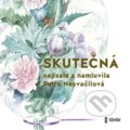 Audiokniha: Skutečná (Petra Nesvačilová). Témbr, 2021 Audiokniha: Skutečná (Petra Nesvačilová). Témbr, 2021