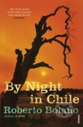 Kniha: By Night in Chile (Roberto Bolaño). Random House, 2011 Kniha: By Night in Chile (Roberto Bolaño). Random House, 2011
