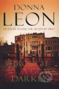 Kniha: Through a Glass Darkly (Donna Leon). Arrow Books, 2009 Kniha: Through a Glass Darkly (Donna Leon). Arrow Books, 2009