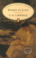 Kniha: Women in Love (D.H. Lawrence). Penguin Books, 1996 Kniha: Women in Love (D.H. Lawrence). Penguin Books, 1996