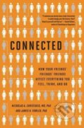 Kniha: Connected (James H. Fowler a Nicholas A. Christakis). Little, Brown, 2011 Kniha: Connected (James H. Fowler a Nicholas A. Christakis). Little, Brown, 2011