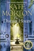 Kniha: The Distant Hours (Kate Morton). Pan Books, 2011 Kniha: The Distant Hours (Kate Morton). Pan Books, 2011