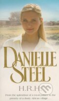 Kniha: H.R.H. (Danielle Steel). Corgi Books, 2007 Kniha: H.R.H. (Danielle Steel). Corgi Books, 2007