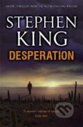 Kniha: Desperation (Stephen King). Hodder and Stoughton, 2011 Kniha: Desperation (Stephen King). Hodder and Stoughton, 2011