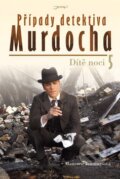 Kniha: Případy detektiva Murdocha 5. (Maureen Jenningsová). Jota, 2011 Kniha: Případy detektiva Murdocha 5. (Maureen Jenningsová). Jota, 2011