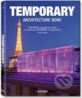 Kniha: Temporary Architecture Now! (Philip Jodidio). Taschen Kniha: Temporary Architecture Now! (Philip Jodidio). Taschen