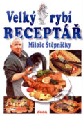 Kniha: Velký rybí receptář (Dona). Dona, 2011 Kniha: Velký rybí receptář (Dona). Dona, 2011