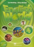 Kniha: English World 4: Teacher's Guide (Liz Hocking). MacMillan Kniha: English World 4: Teacher's Guide (Liz Hocking). MacMillan