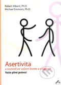 Kniha: Asertivita a rovnosť vo vašom živote a vzťahoch (Michael Emmons a Robert Alberti). Vydavateľstvo F, 2011 Kniha: Asertivita a rovnosť vo vašom živote a vzťahoch (Michael Emmons a Robert Alberti). Vydavateľstvo F, 2011