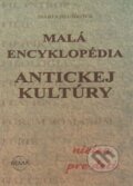 Kniha: Malá encyklopédia antickej kultúry (Marta Hlušíková). , 2001 Kniha: Malá encyklopédia antickej kultúry (Marta Hlušíková). , 2001