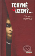 Tchyně a uzený... - Simona Monyová, MONY, 2003