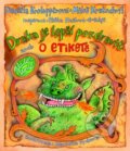 Kniha: Draka je lepší pozdravit (Miloš Kratochvíl a Daniela Krolupperová). Mladá fronta, 2009 Kniha: Draka je lepší pozdravit (Miloš Kratochvíl a Daniela Krolupperová). Mladá fronta, 2009