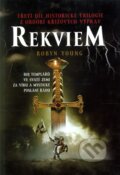 Kniha: Rekviem (Robyn Young). Nakladatelství Lidové noviny, 2011 Kniha: Rekviem (Robyn Young). Nakladatelství Lidové noviny, 2011