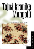 Kniha: Tajná kronika Mongolů (Pavel Poucha). Nakladatelství Lidové noviny, 2011 Kniha: Tajná kronika Mongolů (Pavel Poucha). Nakladatelství Lidové noviny, 2011