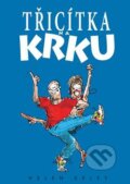 Kniha: Třicítka na krku (Helen Exley). Slovart CZ Kniha: Třicítka na krku (Helen Exley). Slovart CZ