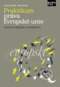 Kniha: Praktikum práva Evropské unie (Ondrej Hamuľák a Václav Stehlík). Leges, 2011 Kniha: Praktikum práva Evropské unie (Ondrej Hamuľák a Václav Stehlík). Leges, 2011