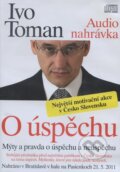 Audiokniha: O úspěchu (3 CD) (Ivo Toman). Taxus International, 2011 Audiokniha: O úspěchu (3 CD) (Ivo Toman). Taxus International, 2011