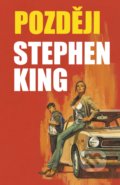 Kniha: Později (Stephen King), 2021 Kniha: Později (Stephen King), 2021