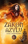 Kniha: Zákon azylu (Lucie Lukačovičová). Epocha, 2021 Kniha: Zákon azylu (Lucie Lukačovičová). Epocha, 2021