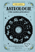 Kniha: Astrologie (Sasha Fenton). Via, 2021 Kniha: Astrologie (Sasha Fenton). Via, 2021