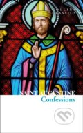 Kniha: The Confessions of Saint Augustine (Saint Augustine). HarperCollins, 2021 Kniha: The Confessions of Saint Augustine (Saint Augustine). HarperCollins, 2021