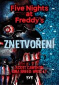 Kniha: Five Nights at Freddy 2: Znetvoření (Scott Cawthon). Poznání, 2022 Kniha: Five Nights at Freddy 2: Znetvoření (Scott Cawthon). Poznání, 2022