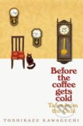 Kniha: Tales from the Café (Toshikazu Kawaguchi). Pan Macmillan, 2020 Kniha: Tales from the Café (Toshikazu Kawaguchi). Pan Macmillan, 2020