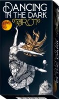 Spoločenská hra: Dancing in the dark tarot (Gianfranco Pereno). Mystique, 2021 Spoločenská hra: Dancing in the dark tarot (Gianfranco Pereno). Mystique, 2021