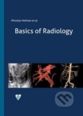 Kniha: Basics of Radiology (Miroslav Heřman). Univerzita Palackého v Olomouci, 2021 Kniha: Basics of Radiology (Miroslav Heřman). Univerzita Palackého v Olomouci, 2021