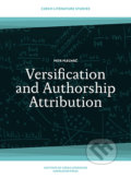 Kniha: Versification and Authorship Attribution (Petr Plecháč). Karolinum, 2021 Kniha: Versification and Authorship Attribution (Petr Plecháč). Karolinum, 2021